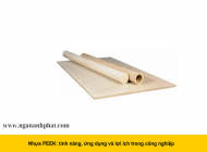 Những thông tin bạn cần biết về nhựa PEEK và những lợi ích của chúng trong ngành công nghiệp