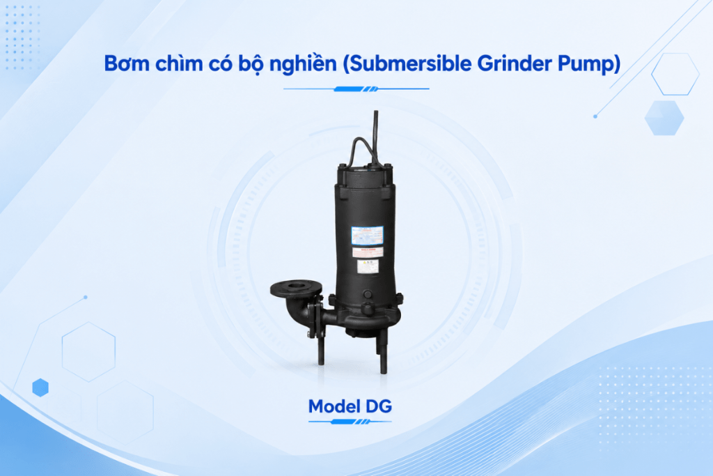Bơm chìm có bộ nghiền EBARA