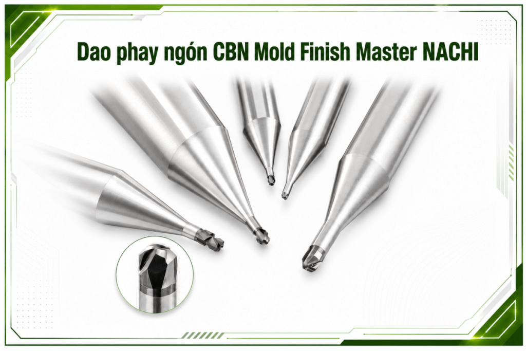Dao phay ngón CBN Mold Finish Master NACHI