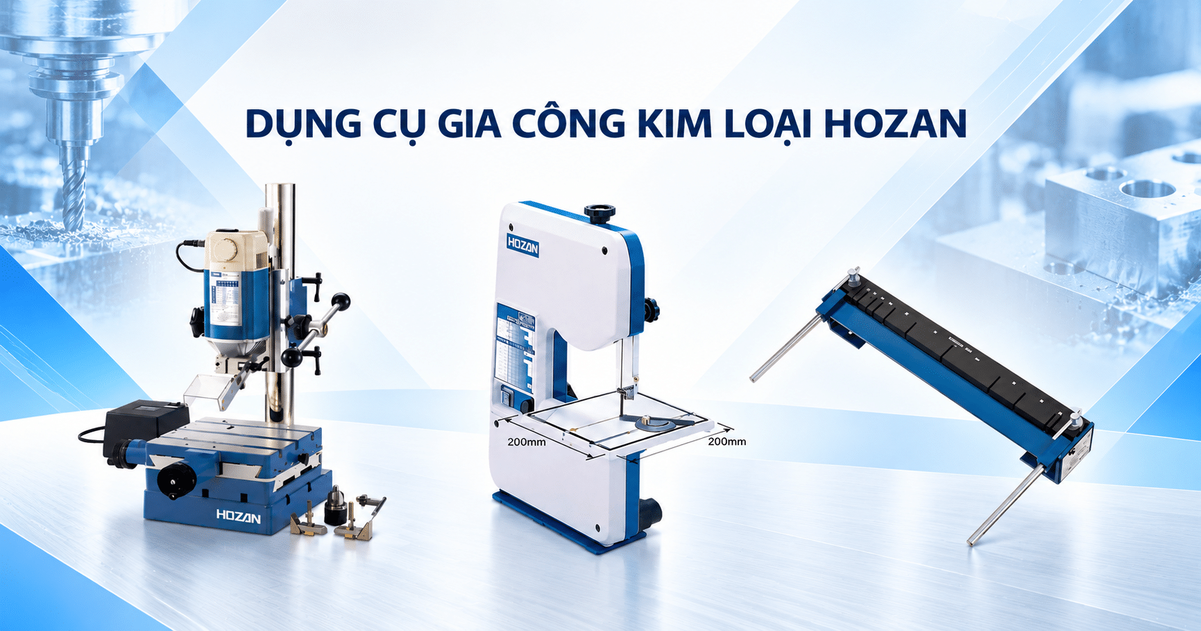 Nhà phân phối chính hãng dụng cụ gia công kim loại Hozan tại Việt Nam